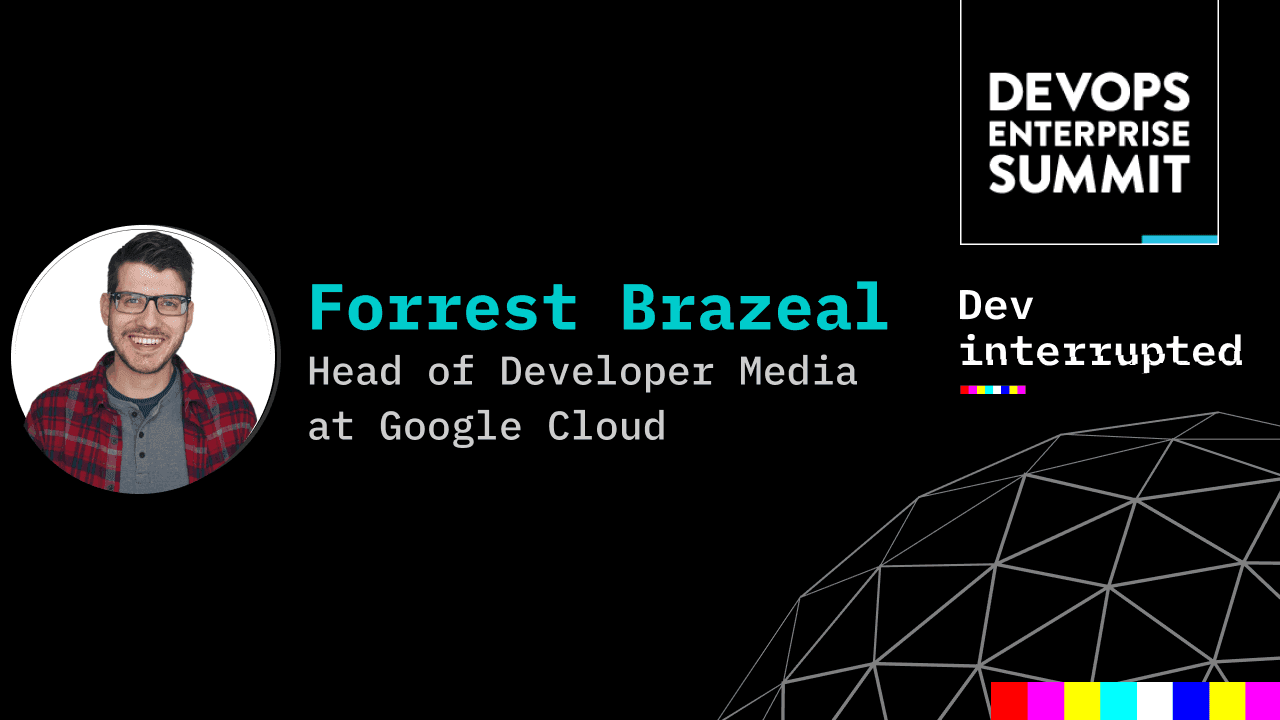 Cover image for Educating the Next Generation of Cloud Engineers w/ Google Cloud's Head of Developer Media, Forrest Brazeal