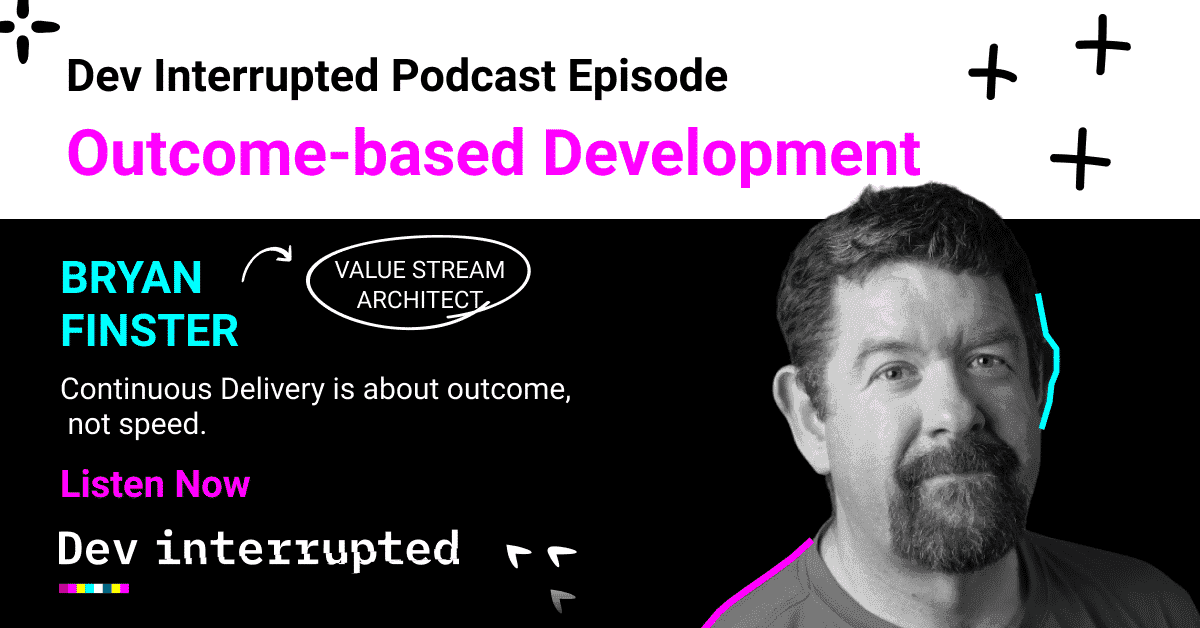 Cover image for Outcome-based Development with Bryan Finster