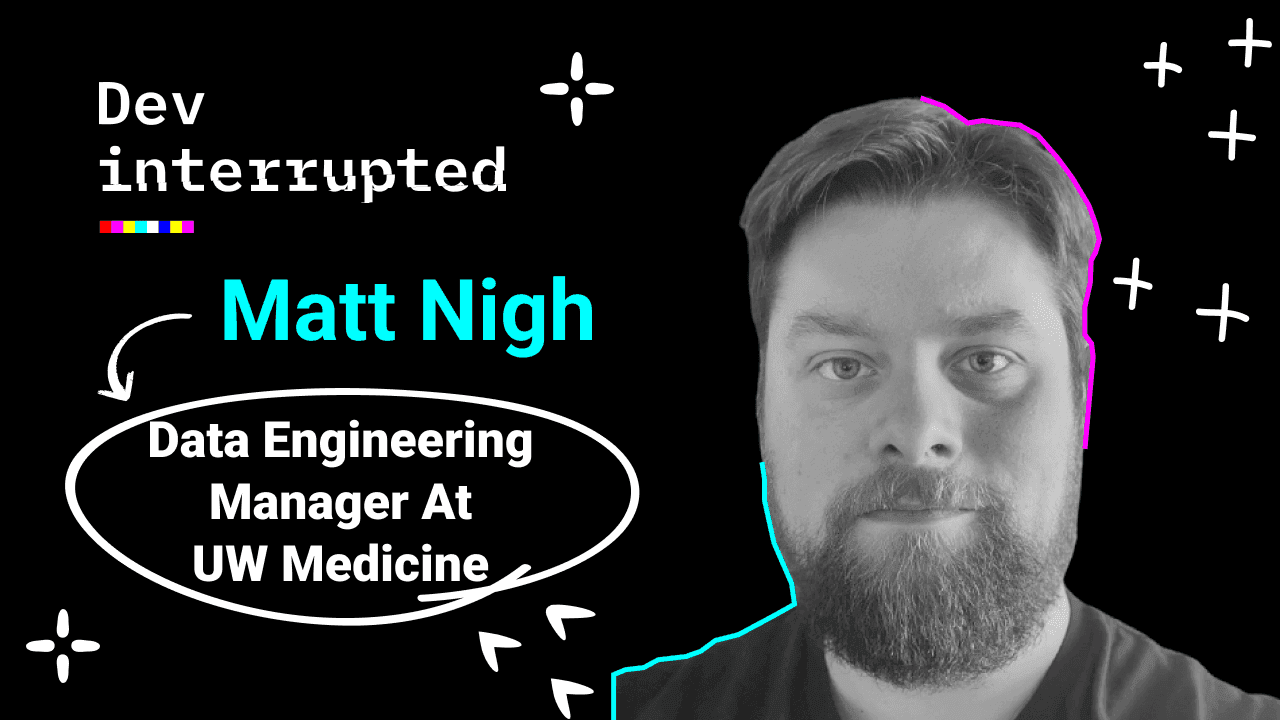 Cover image for Why an Autistic Developer is Your Next Great Hire w/ Matt Nigh of UW Medicine
