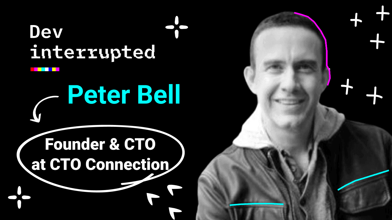 Cover image for What If You Don't Want To Be a Developer Anymore? w/ CTO Connection's Peter Bell