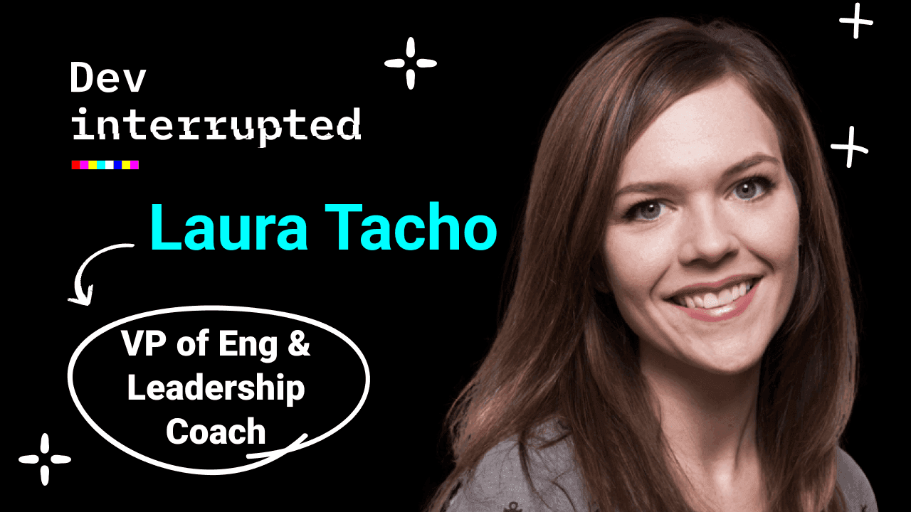 Cover image for Startup Growth &amp; Metrics: What to Measure &amp; When w/ VP of Engineering &amp; Leadership Coach, Laura Tacho