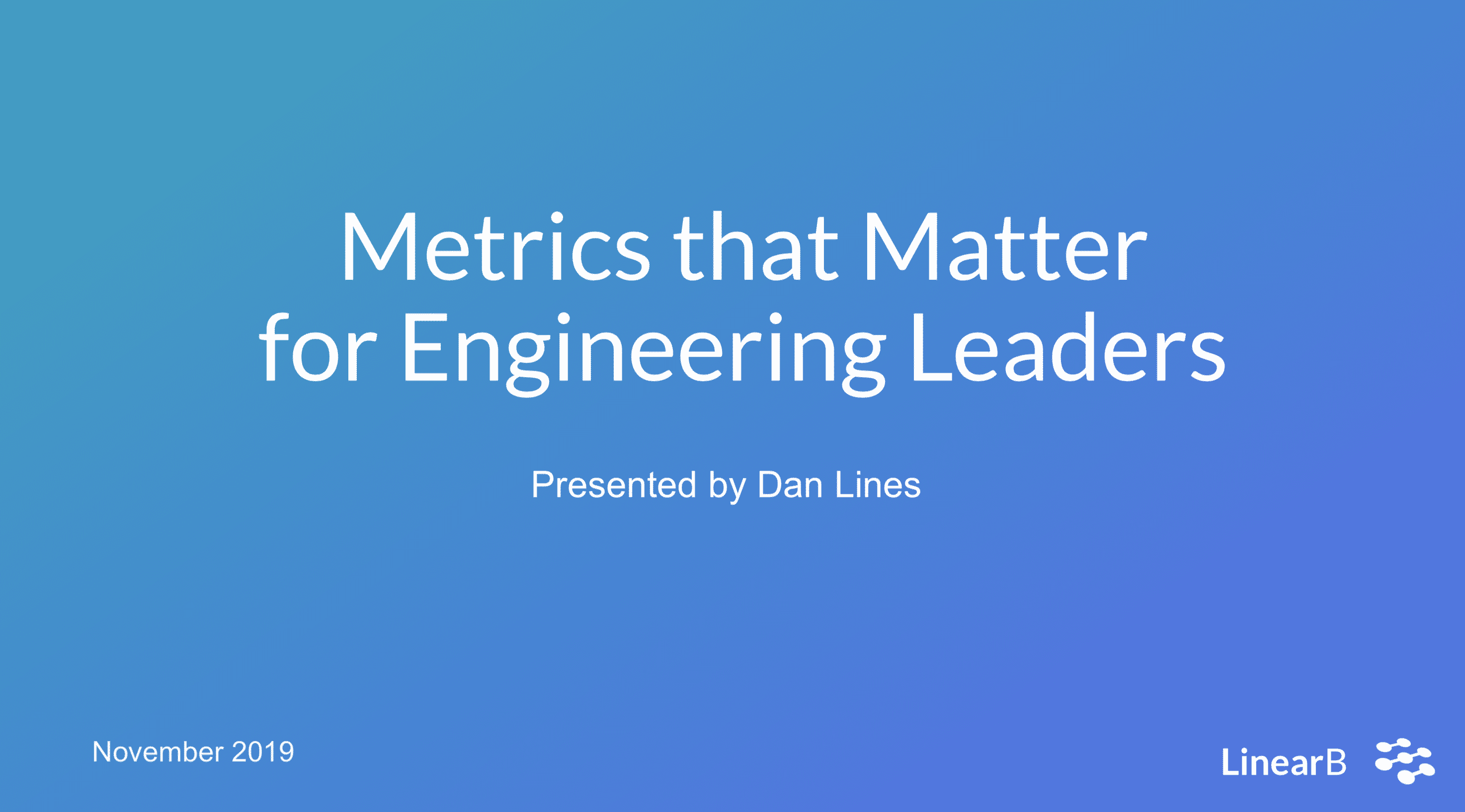 Cover image for Metrics that Matter for Engineering Leaders