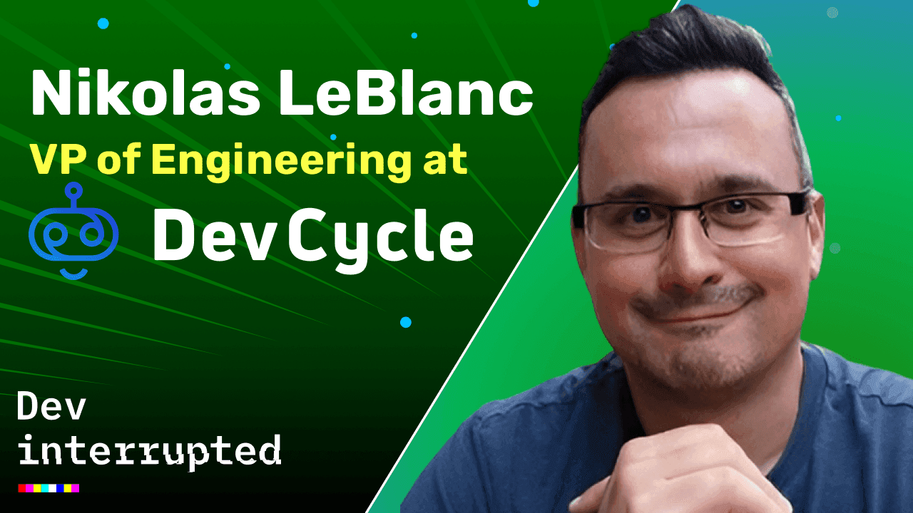 Cover image for Labs: The Evolution of Continuous Merge w/ DevCycle’s Nik LeBlanc
