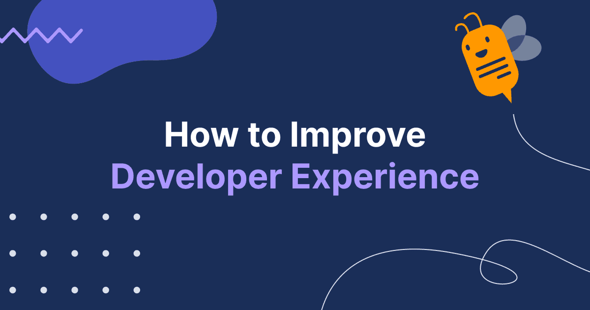 Cover image for How to Improve Developer Experience