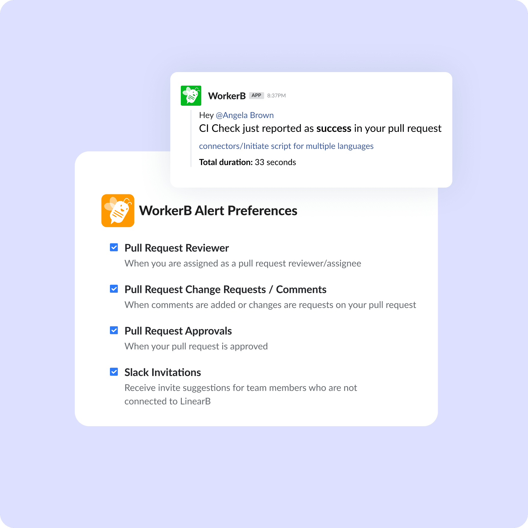 Adapt to your workflow
