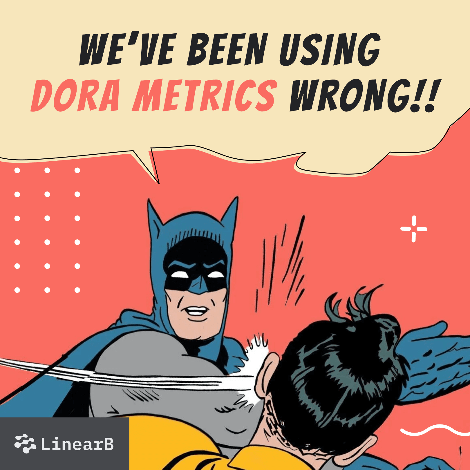 Dora_Metrics_Wrong_1080x1080_6004d645b8