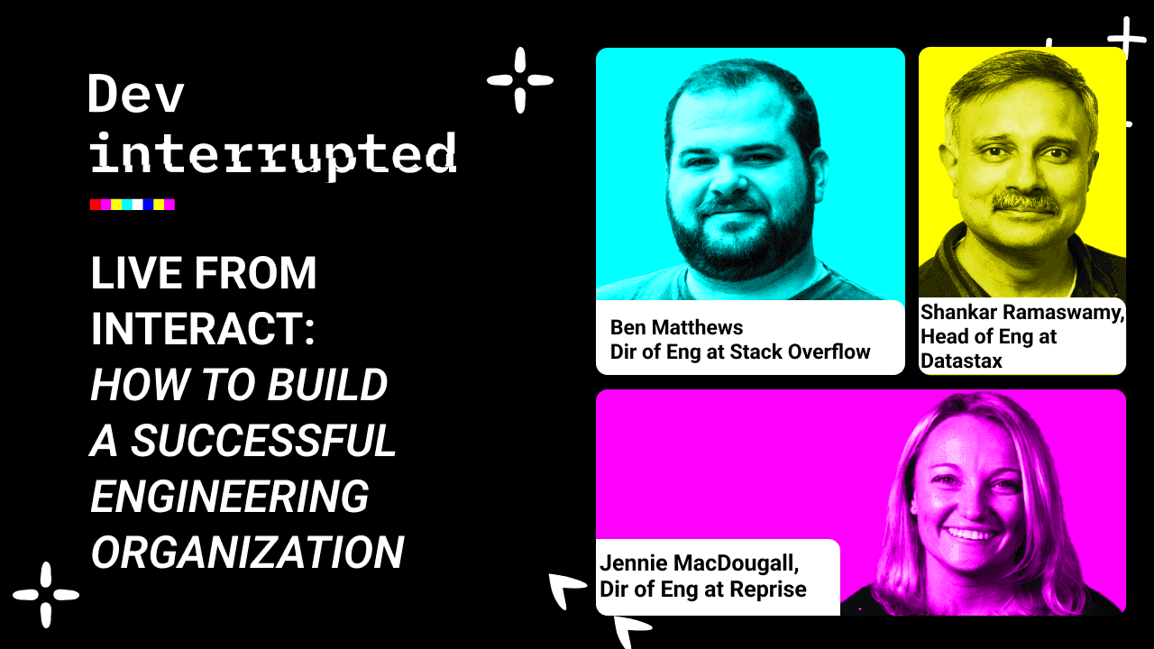 Cover image for Why Great Money Doesn’t Retain Great Devs w/ Stack Overflow, DataStax & Reprise