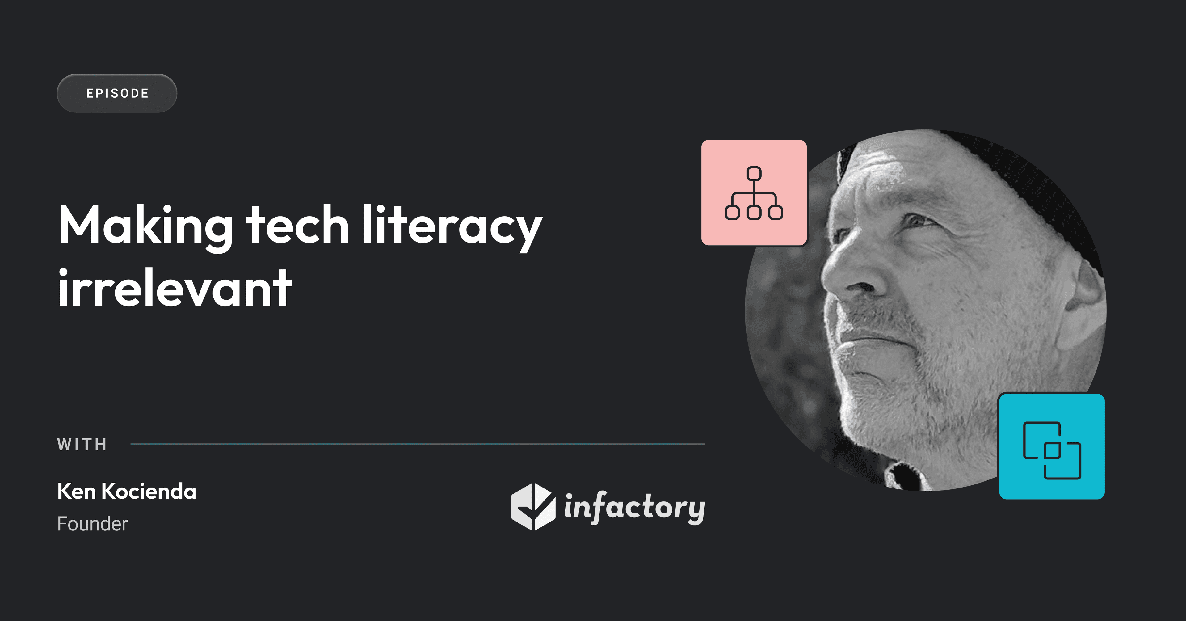 Cover image for Making tech literacy irrelevant