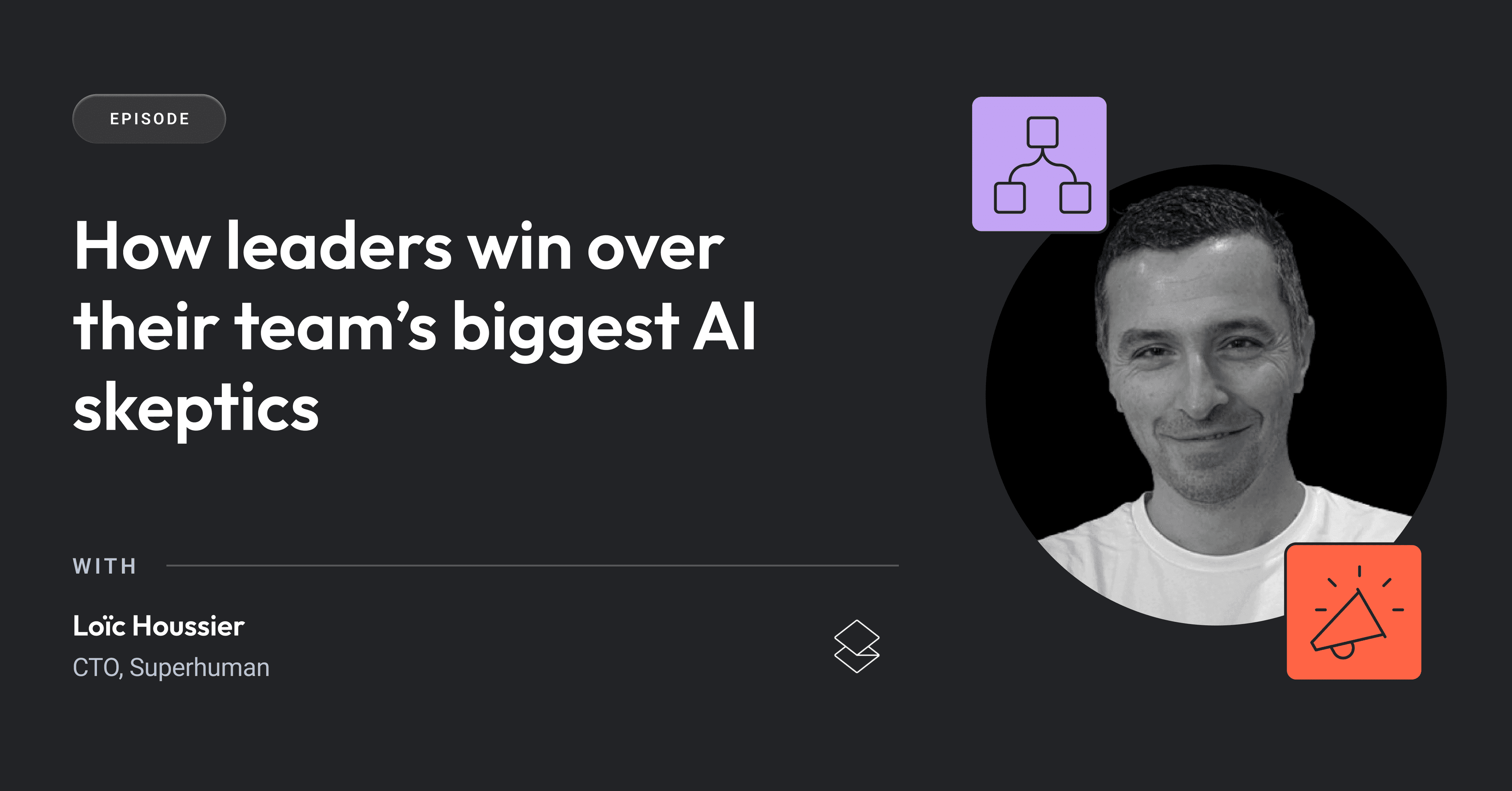 Cover image for How leaders win over their team’s biggest AI skeptics