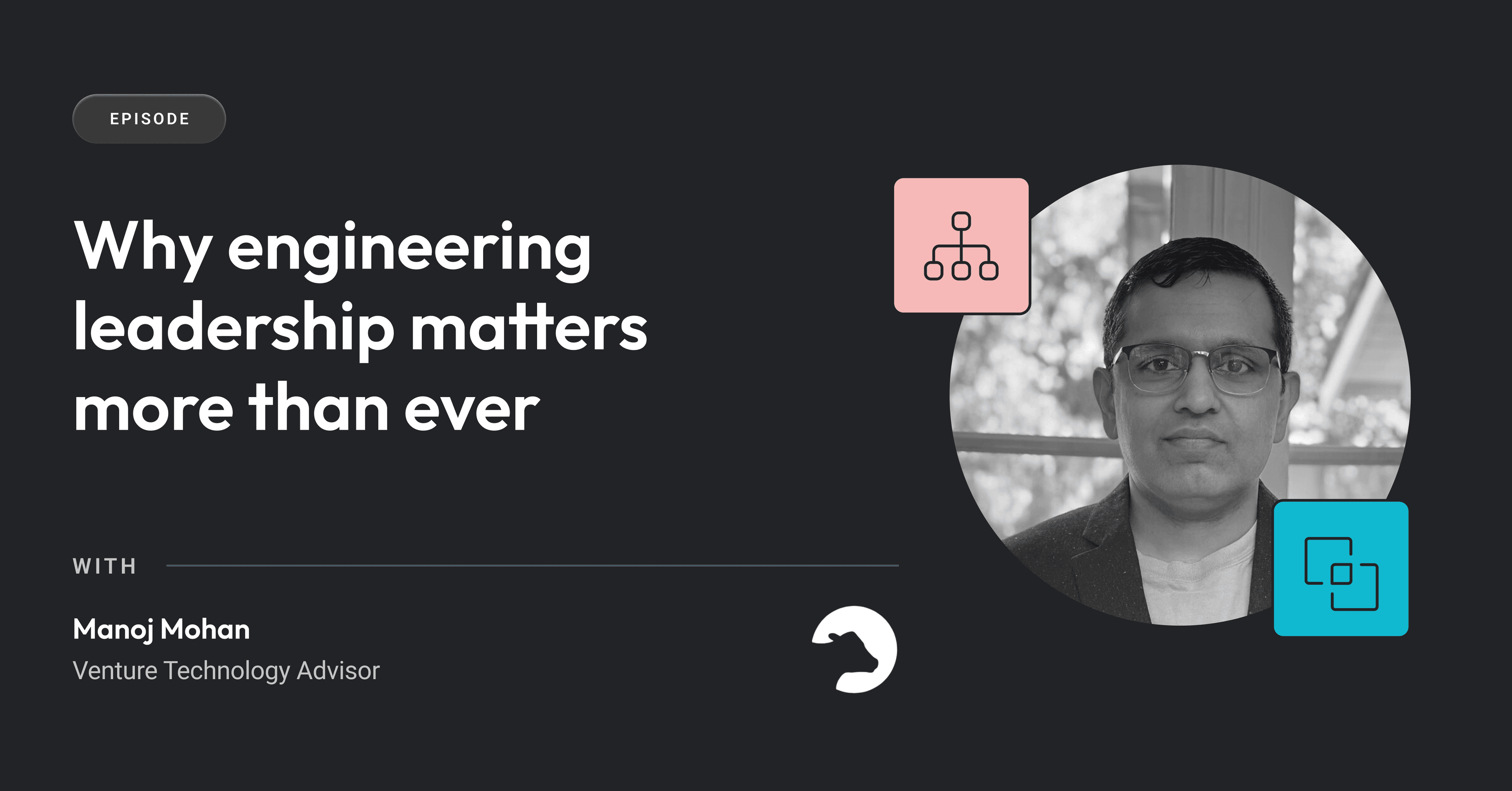 Cover image for Why engineering leadership matters more than ever