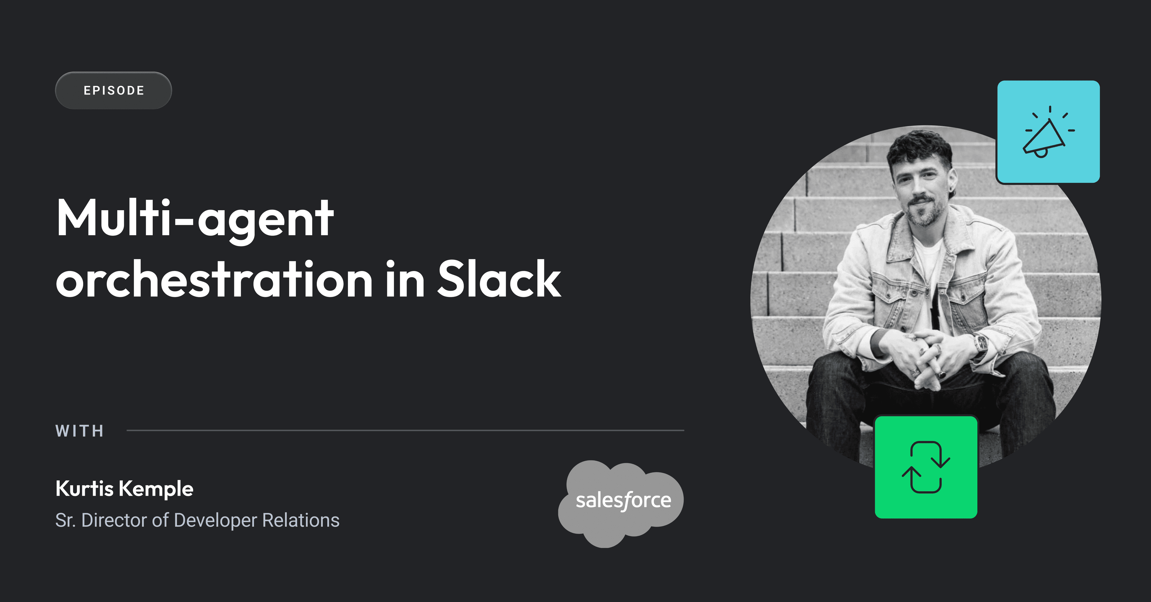 Cover image for Multi-agent orchestration in Slack | Saleforce's Kurtis Kemple
