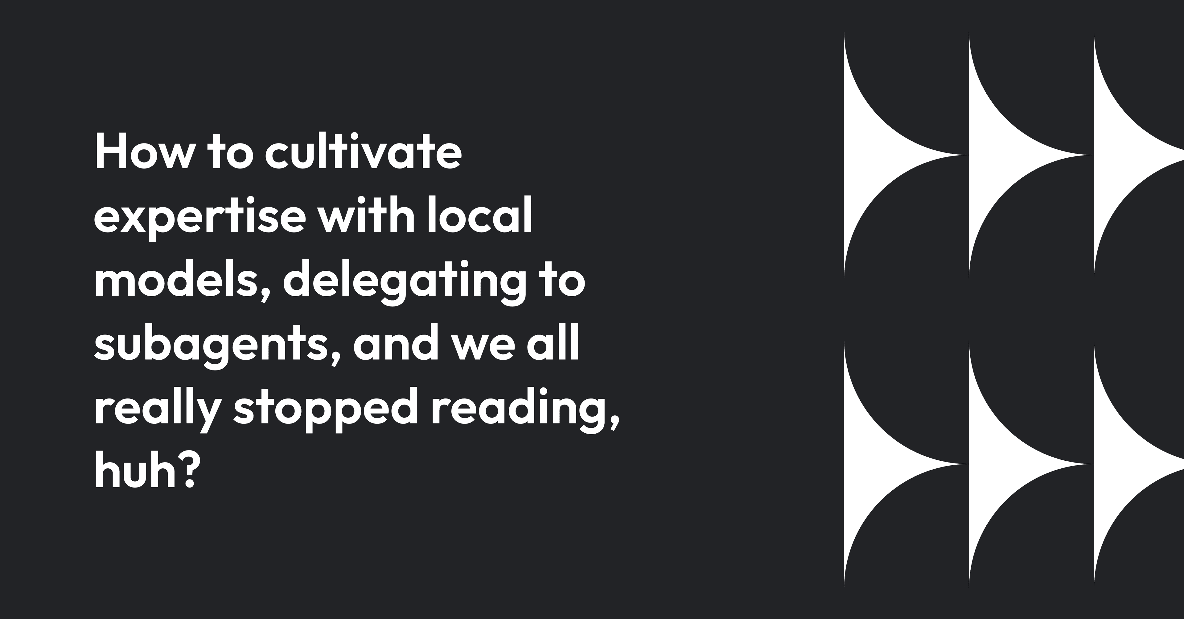 local_ai_expertise_subagents_delegation_strategies_616640e057