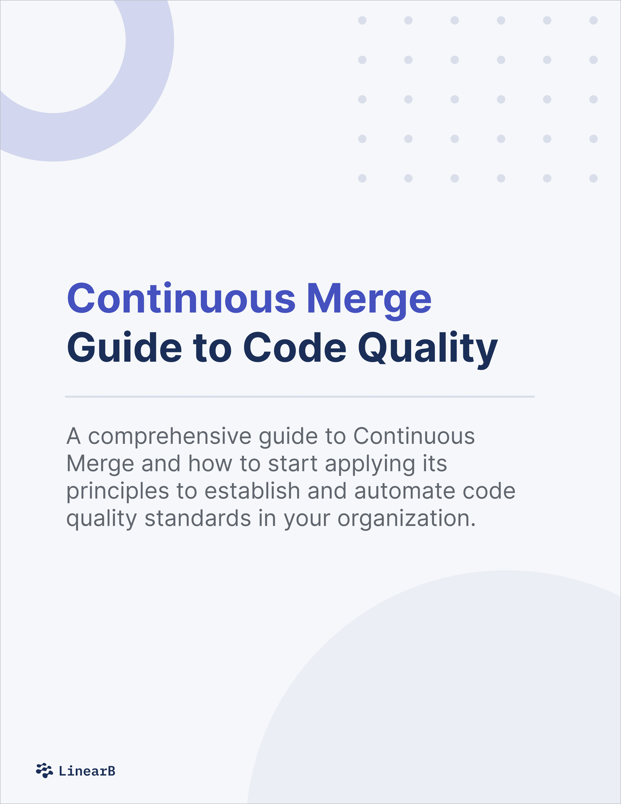 Continuous Merge Guide to Code Quality