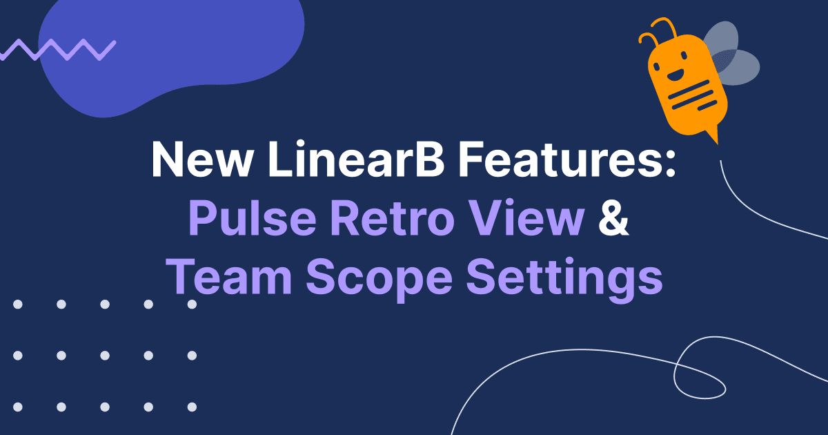 Enhanced Team Scope and Visibility