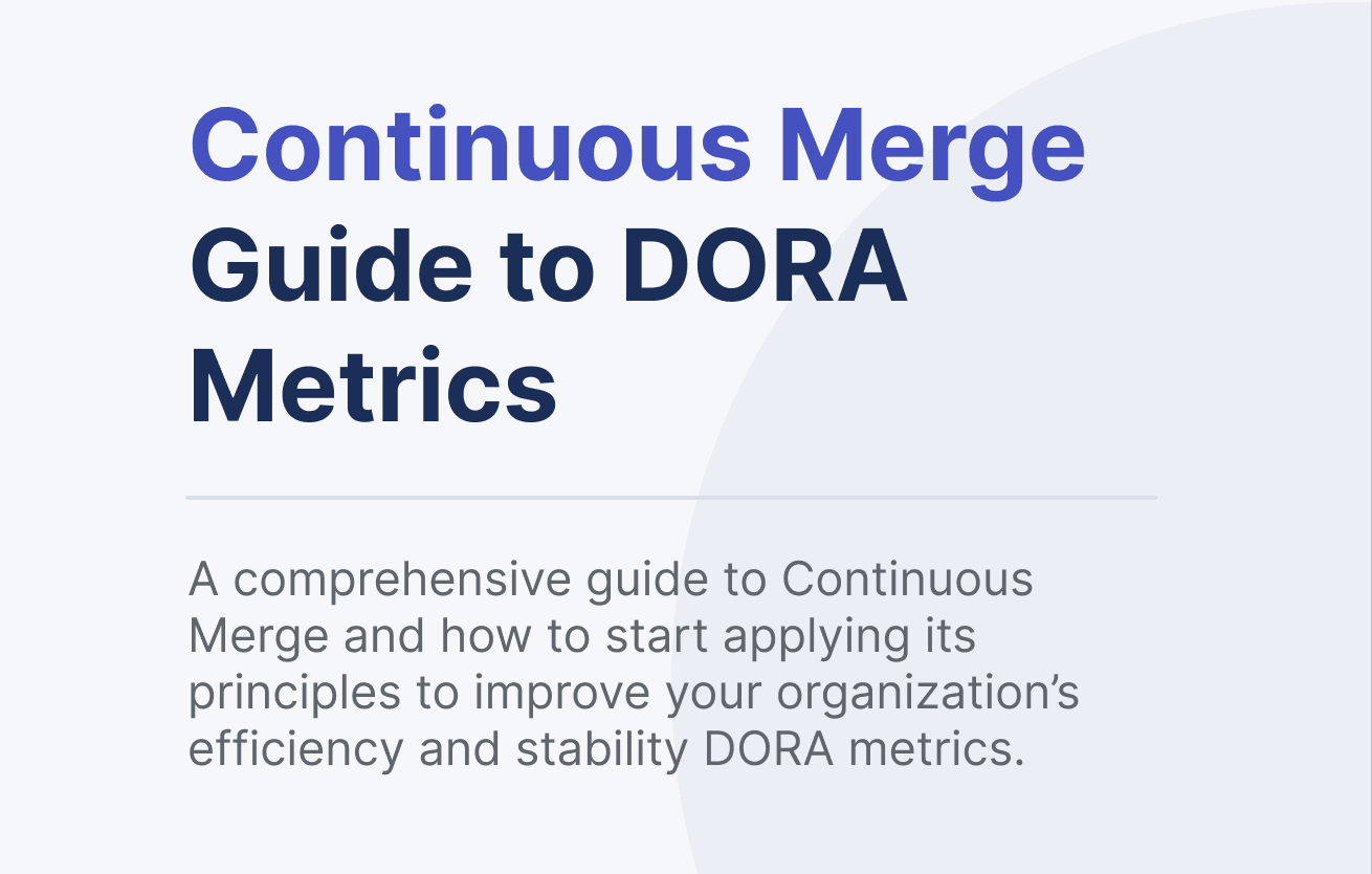 continuous_merge_guide_dora_metrics_a492ff6d90