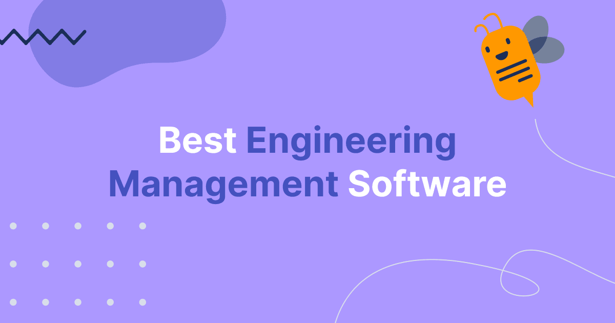 Best Engineering Management Software (2023 Edition)