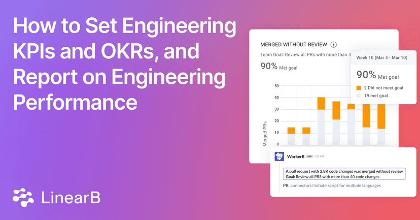 How to Set Engineering KPIs and OKRs, and Report on Engineering ...